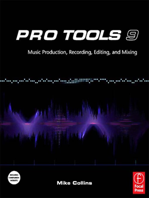 Title details for Pro Tools 9 by Mike Collins - Wait list